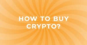 How to Buy Crypto
