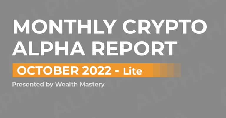 Monthly Crypto Alpha Report - October 2022