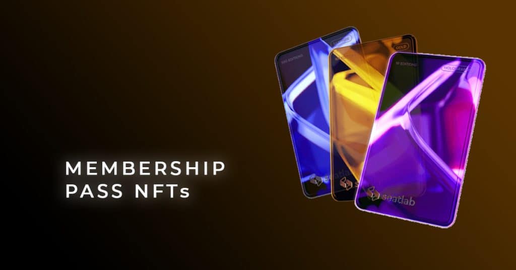 Membership Pass NFTs