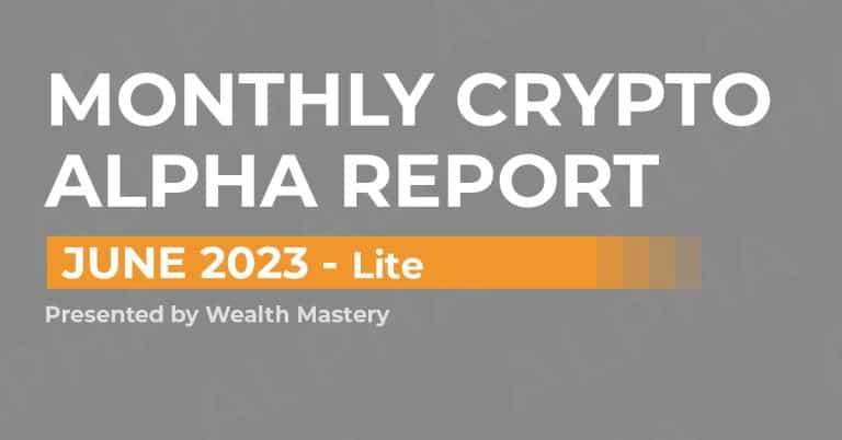 Monthly Crypto Alpha Report - June