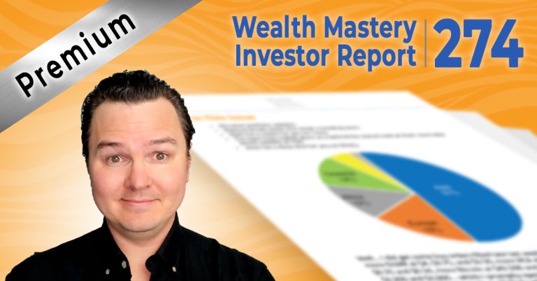 Premium Investor Report #274